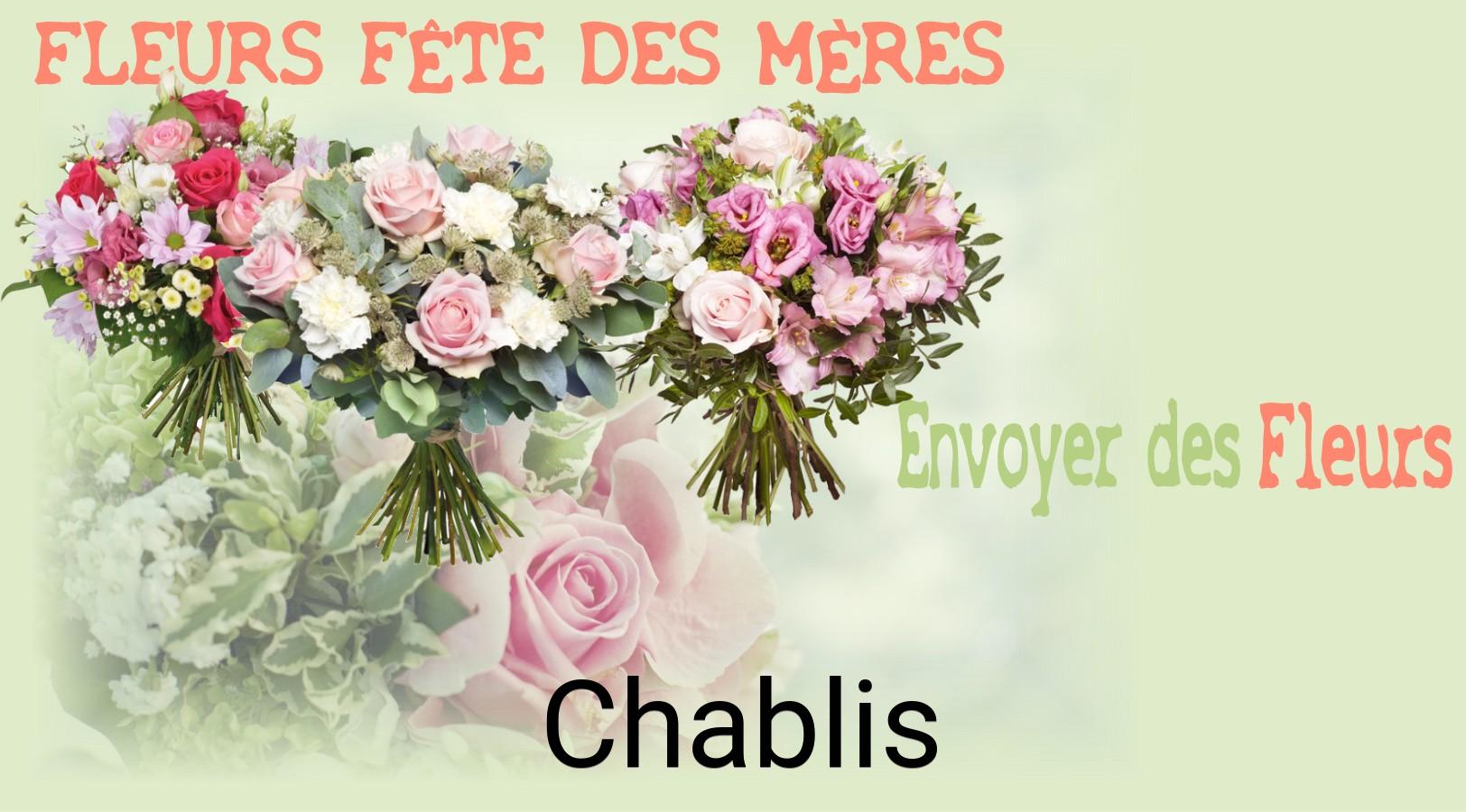 Bouquet de Fête des Mères livré à Chablis